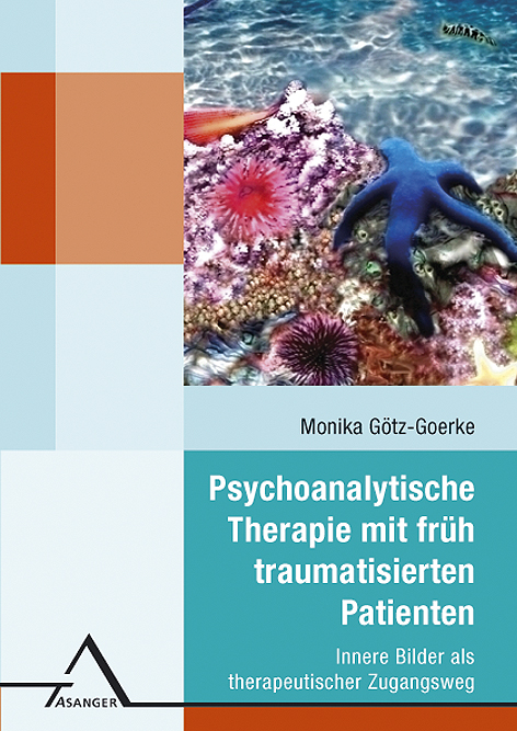 Monika Götz-Goerke: Psychoanalytische_Therapie - Buchcover