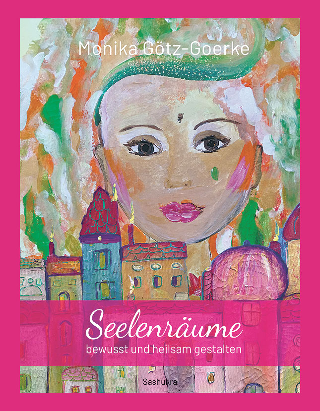 Monika Götz-Goerke: Seelenräume - Buchcover